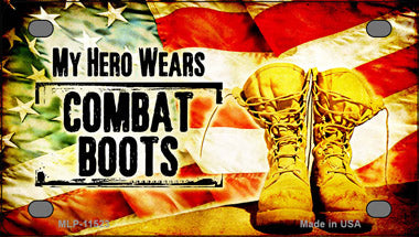 My Hero Wears Combat Boots Novelty Mini Metal License Plate Tag