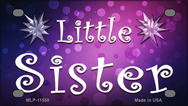 Little Sister Novelty Mini Metal License Plate Tag