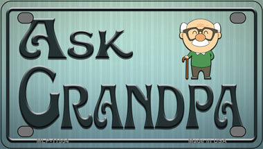 Ask Grandpa Novelty Mini Metal License Plate Tag