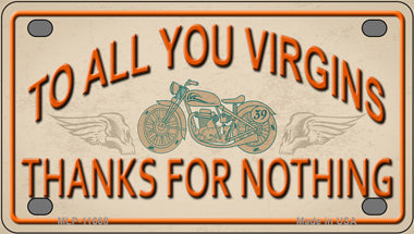 To All You Virgins Novelty Mini Metal License Plate Tag