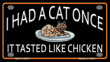 I Had A Cat Once Novelty Mini Metal License Plate Tag