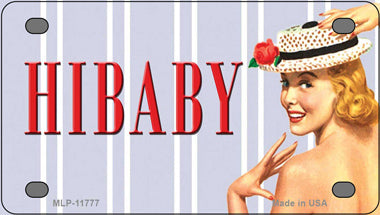 Hi Baby Vintage Pinup Novelty Mini Metal License Plate Tag
