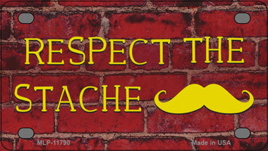 Respect the Stache Novelty Mini Metal License Plate Tag