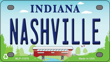 Nashville Indiana Novelty Mini Metal License Plate Tag