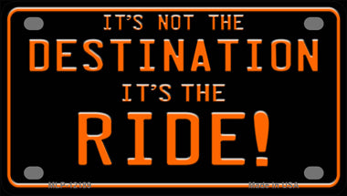 Its Not the Destination Novelty Mini Metal License Plate Tag