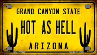 Arizona Hot as Hell Novelty Mini Metal License Plate Tag