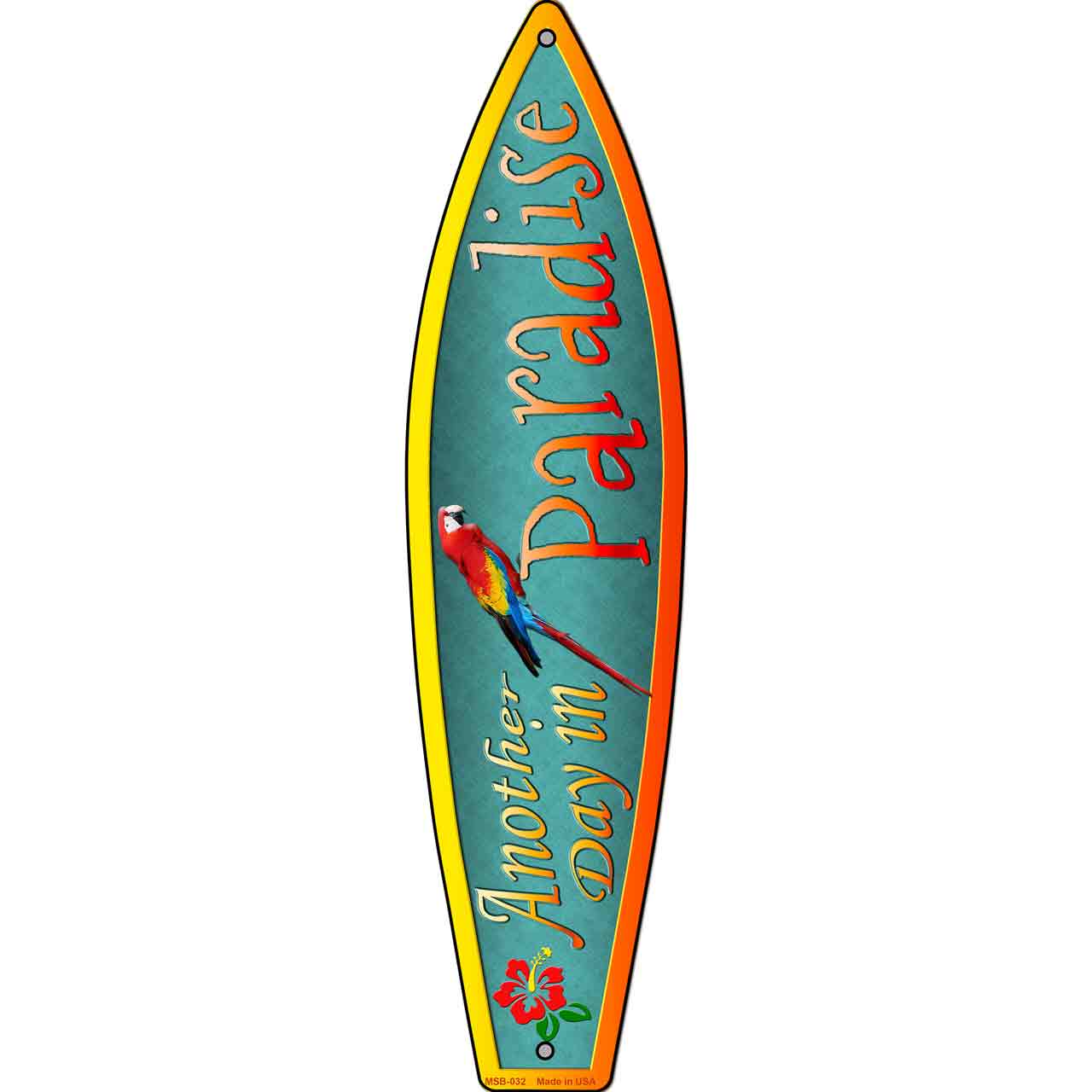 Another Day In Paradise Novelty Mini Metal Surfboard MSB-032