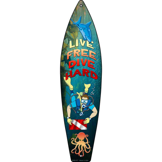 Live Free Dive Hard Novelty Mini Metal Surfboard MSB-077