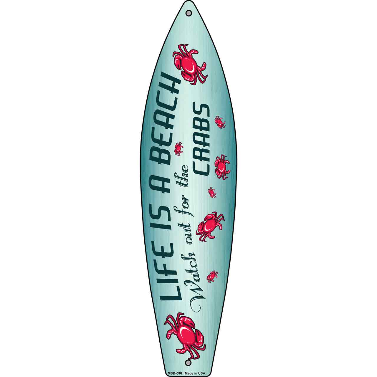 Watch Out For Crabs Novelty Mini Metal Surfboard MSB-080