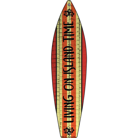 Living on Island Time Novelty Mini Metal Surfboard MSB-152