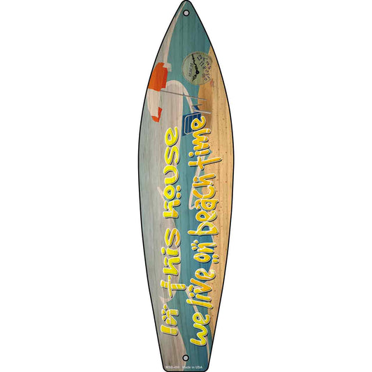 We Live On Beach Time Novelty Mini Metal Surfboard Sign