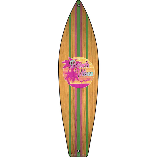 Beach Vibes Novelty Mini Metal Surfboard Sign