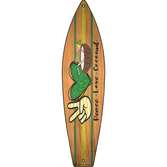 Peace Love Coconut Novelty Mini Metal Surfboard Sign