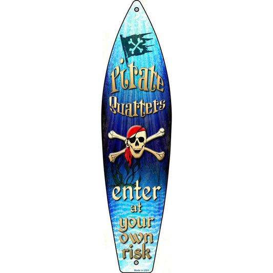 Pirate Quarters Metal Novelty Surfboard Sign SB-037