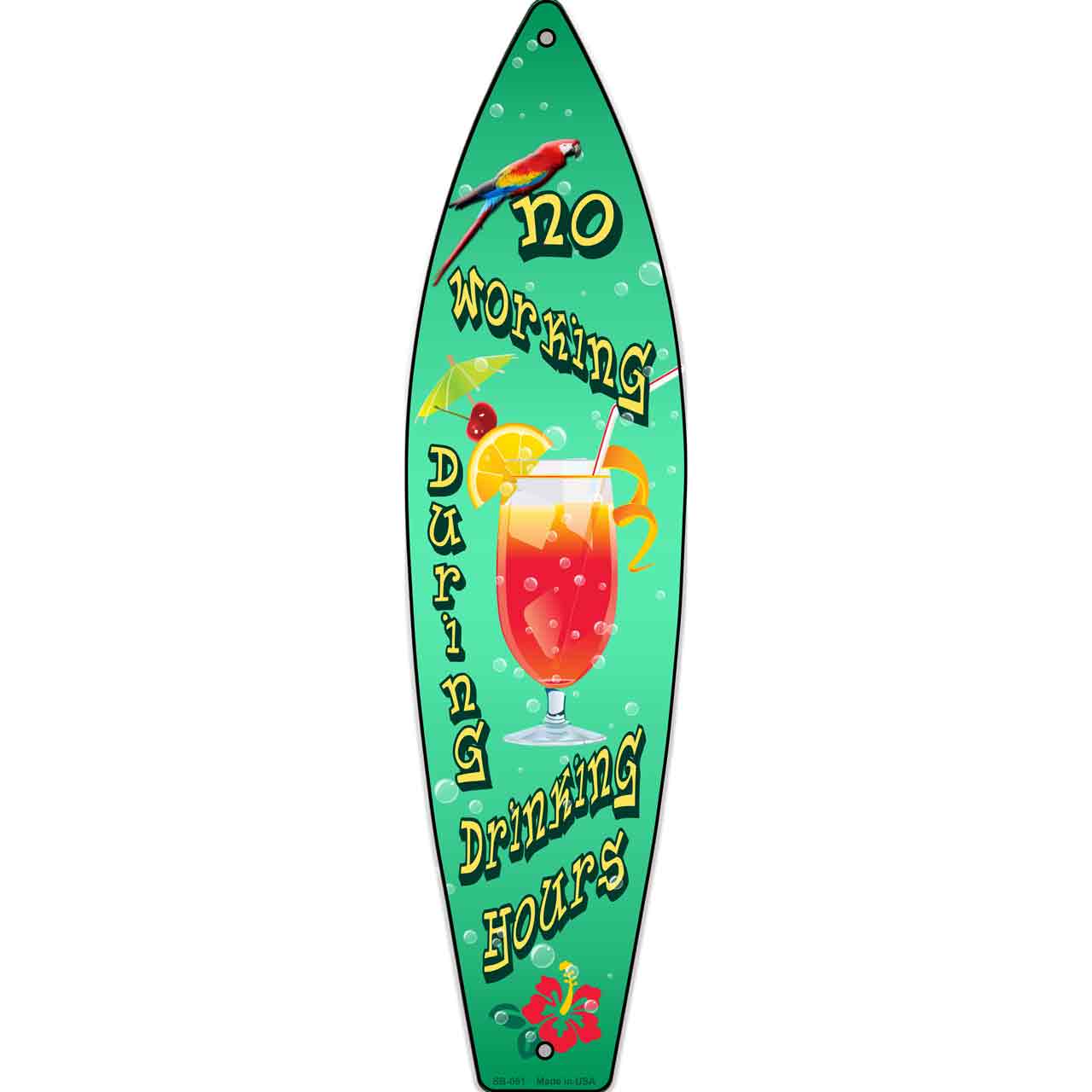 Drinking Hours Metal Novelty Surfboard Sign SB-051