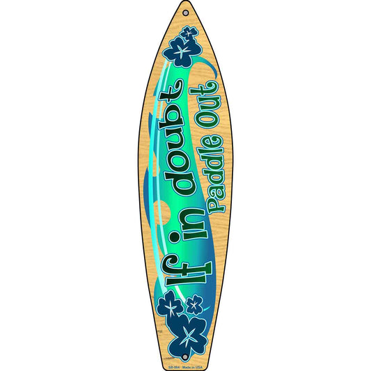 Paddle Out Metal Novelty Surfboard Sign SB-064