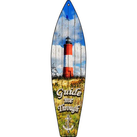 Guide Me Through Metal Novelty Surfboard Sign SB-087