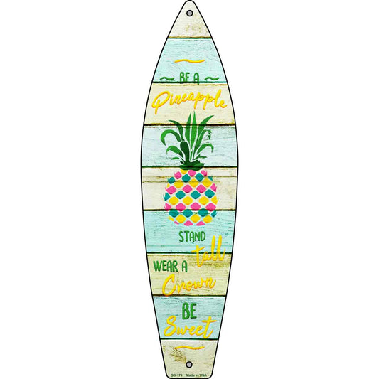 Be A Pineapple Novelty Surfboard SB-179