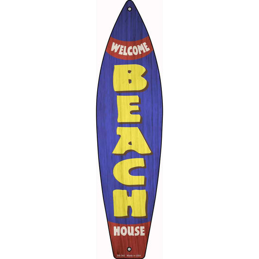 Welcome Beach House Novelty Metal Surfboard Sign SB-342