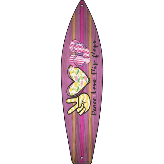 Peace Love Flip Flops Novelty Metal Surfboard Sign