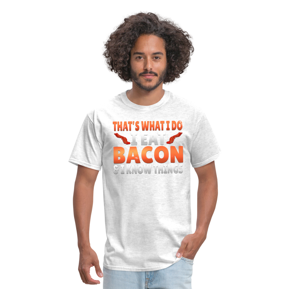 Funny I Eat Bacon And Know Things Bacon Lover Men's T-Shirt - light heather gray