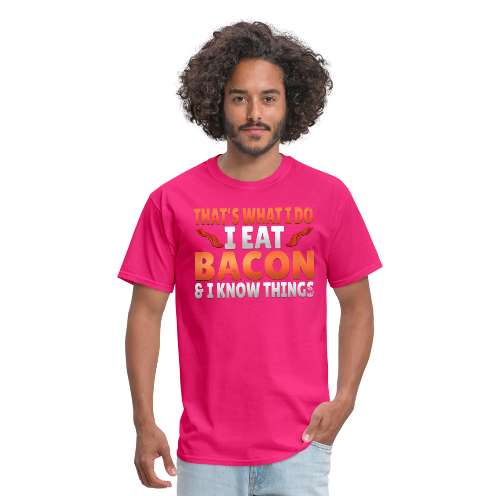 Funny I Eat Bacon And Know Things Bacon Lover Men's T-Shirt - fuchsia
