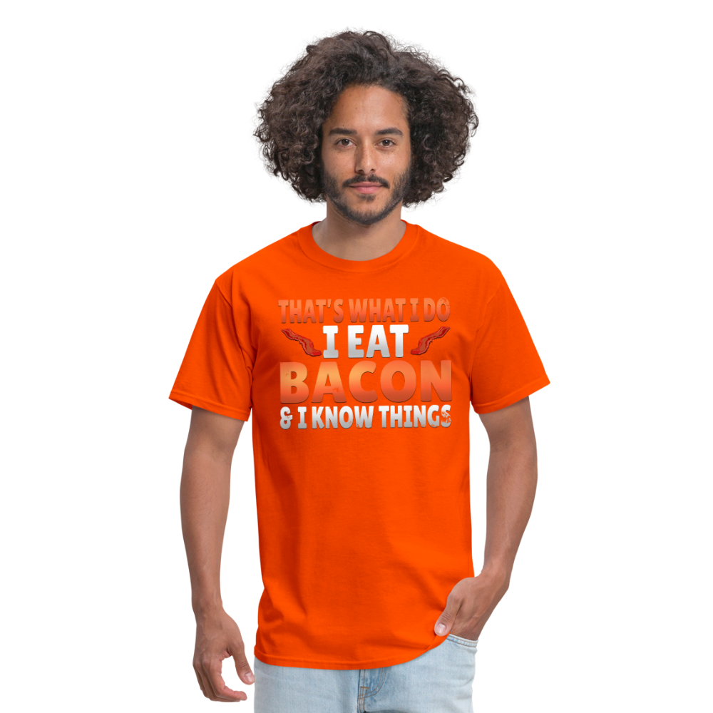 Funny I Eat Bacon And Know Things Bacon Lover Men's T-Shirt - orange
