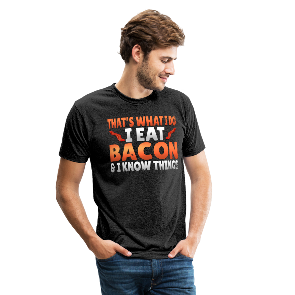 Funny I Eat Bacon And Know Things Bacon Lover Unisex Tri-Blend T-Shirt - heather black