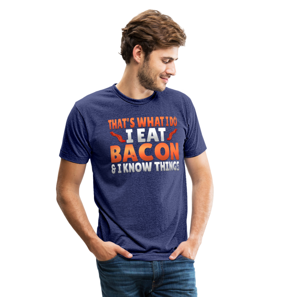 Funny I Eat Bacon And Know Things Bacon Lover Unisex Tri-Blend T-Shirt - heather indigo