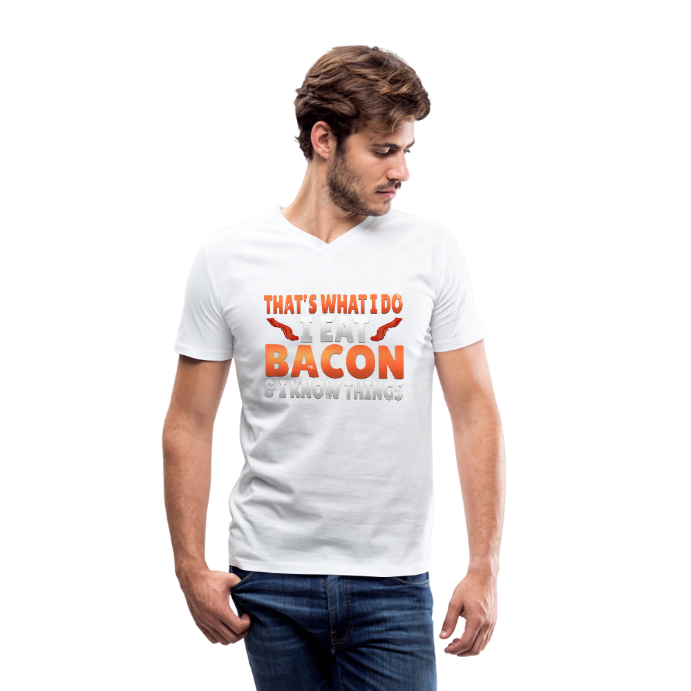 Funny I Eat Bacon And Know Things Bacon Lover Men's V-Neck T-Shirt by Canvas - white