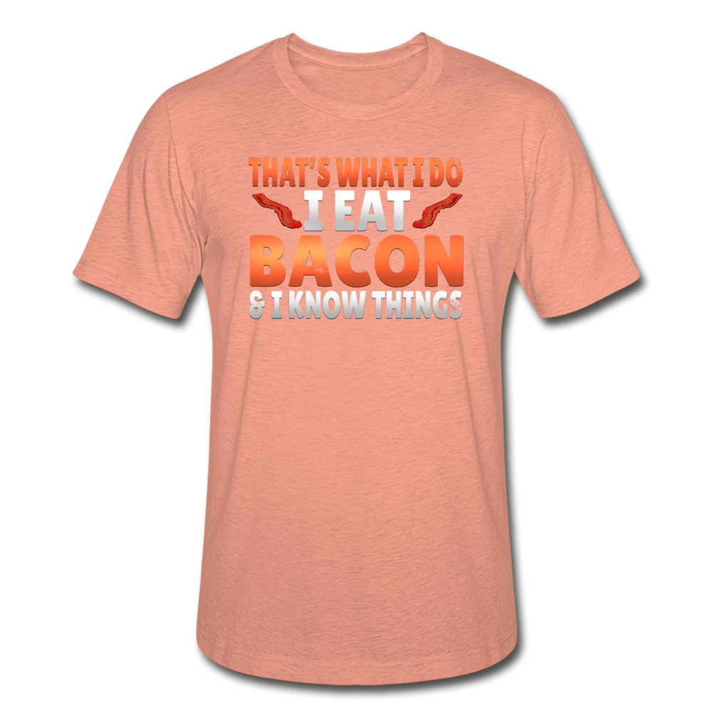 Funny I Eat Bacon And Know Things Bacon Lover Unisex Heather Prism T-Shirt - heather prism sunset