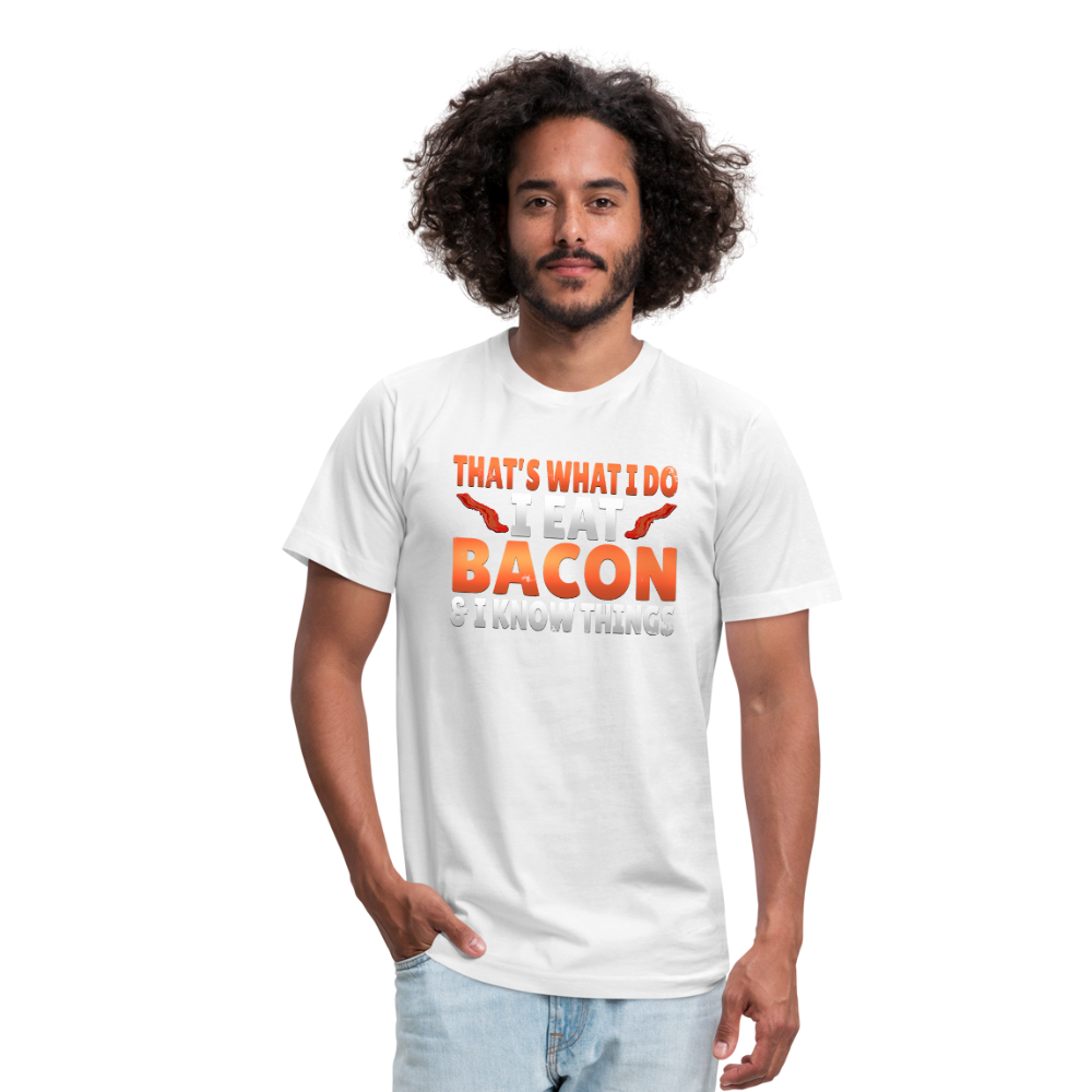 Funny I Eat Bacon And Know Things Bacon Lover Unisex Jersey T-Shirt by Bella + Canvas - white