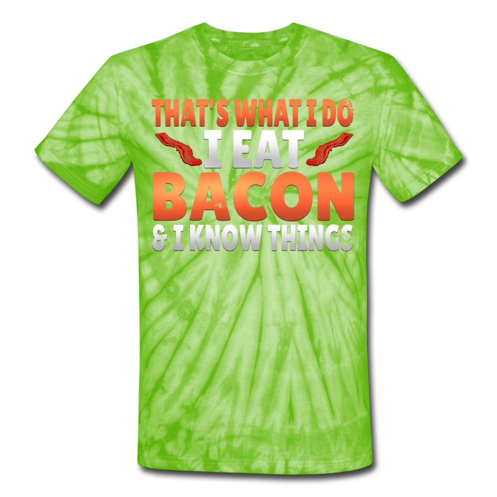 Funny I Eat Bacon And Know Things Bacon Lover Unisex Tie Dye T-Shirt - spider lime green
