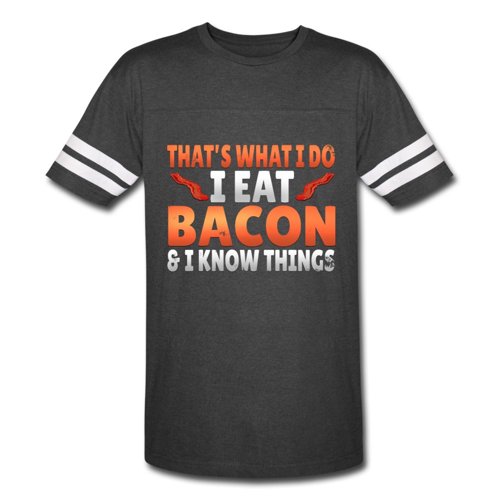 Funny I Eat Bacon And Know Things Bacon Lover Vintage Sport T-Shirt - vintage smoke/white