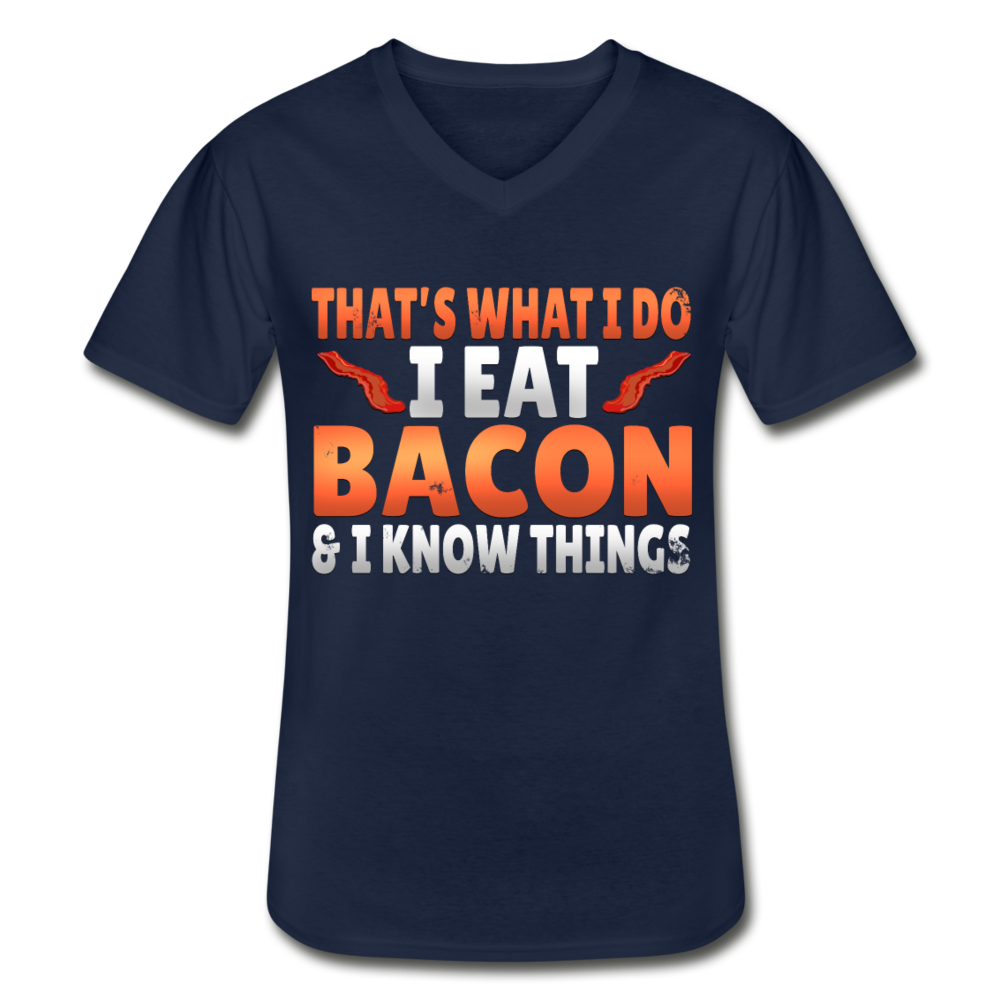 Funny I Eat Bacon And Know Things Bacon Lover Men's V-Neck T-Shirt - navy
