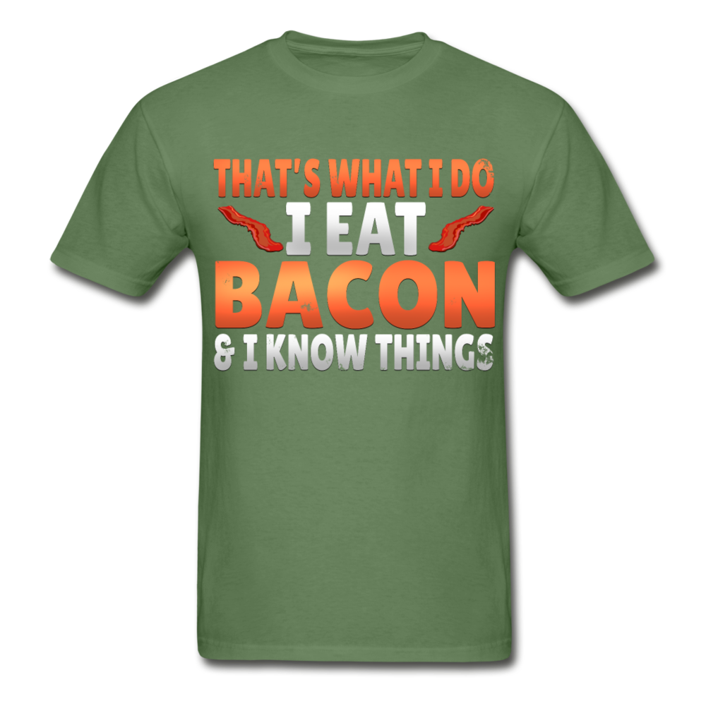 Funny I Eat Bacon And Know Things Bacon Lover Gildan Ultra Cotton Adult T-Shirt - military green