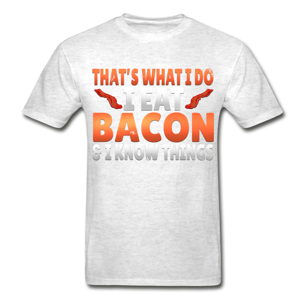 Funny I Eat Bacon And Know Things Bacon Lover Hanes Adult Tagless T-Shirt - light heather gray