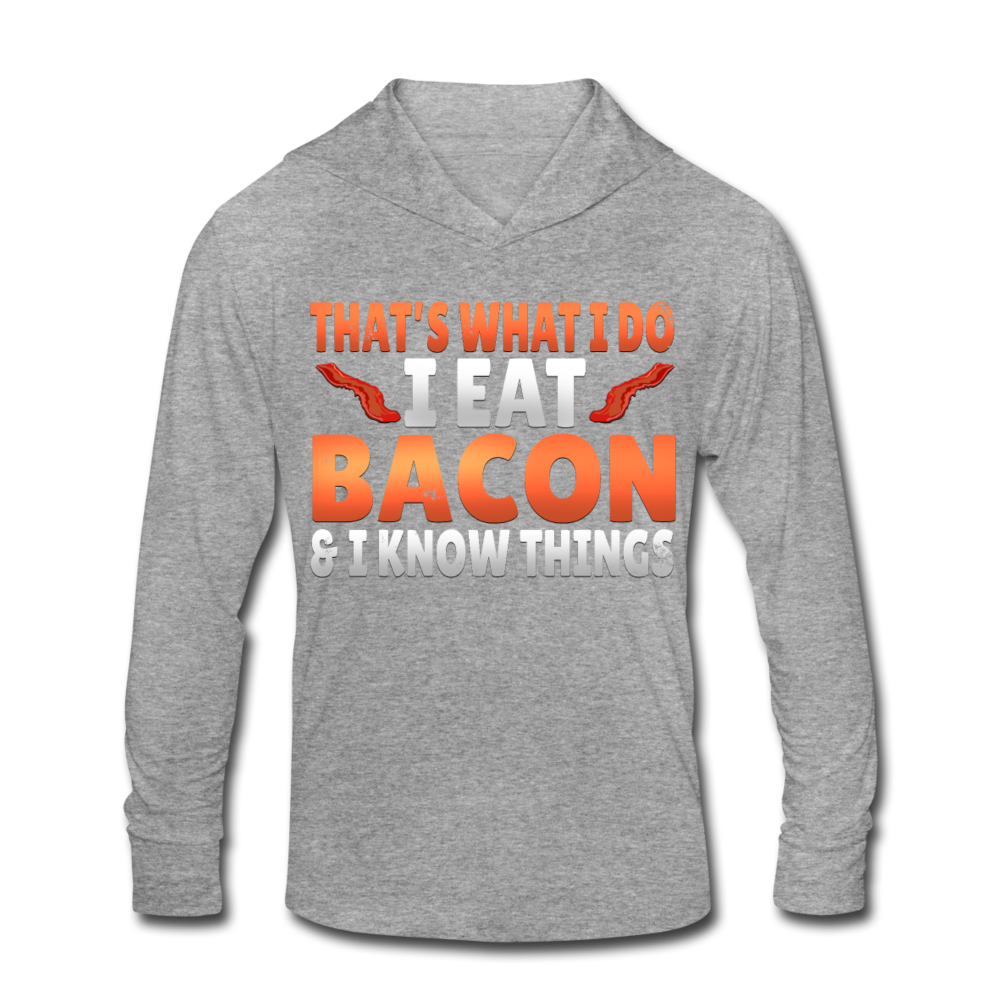 Funny I Eat Bacon And Know Things Bacon Lover Unisex Tri-Blend Hoodie Shirt - heather gray