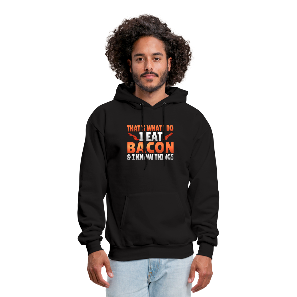 Funny I Eat Bacon And Know Things Bacon Lover Men's Hoodie - black