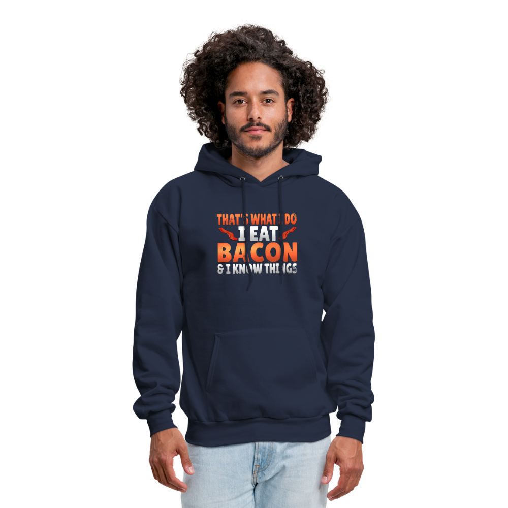 Funny I Eat Bacon And Know Things Bacon Lover Men's Hoodie - navy
