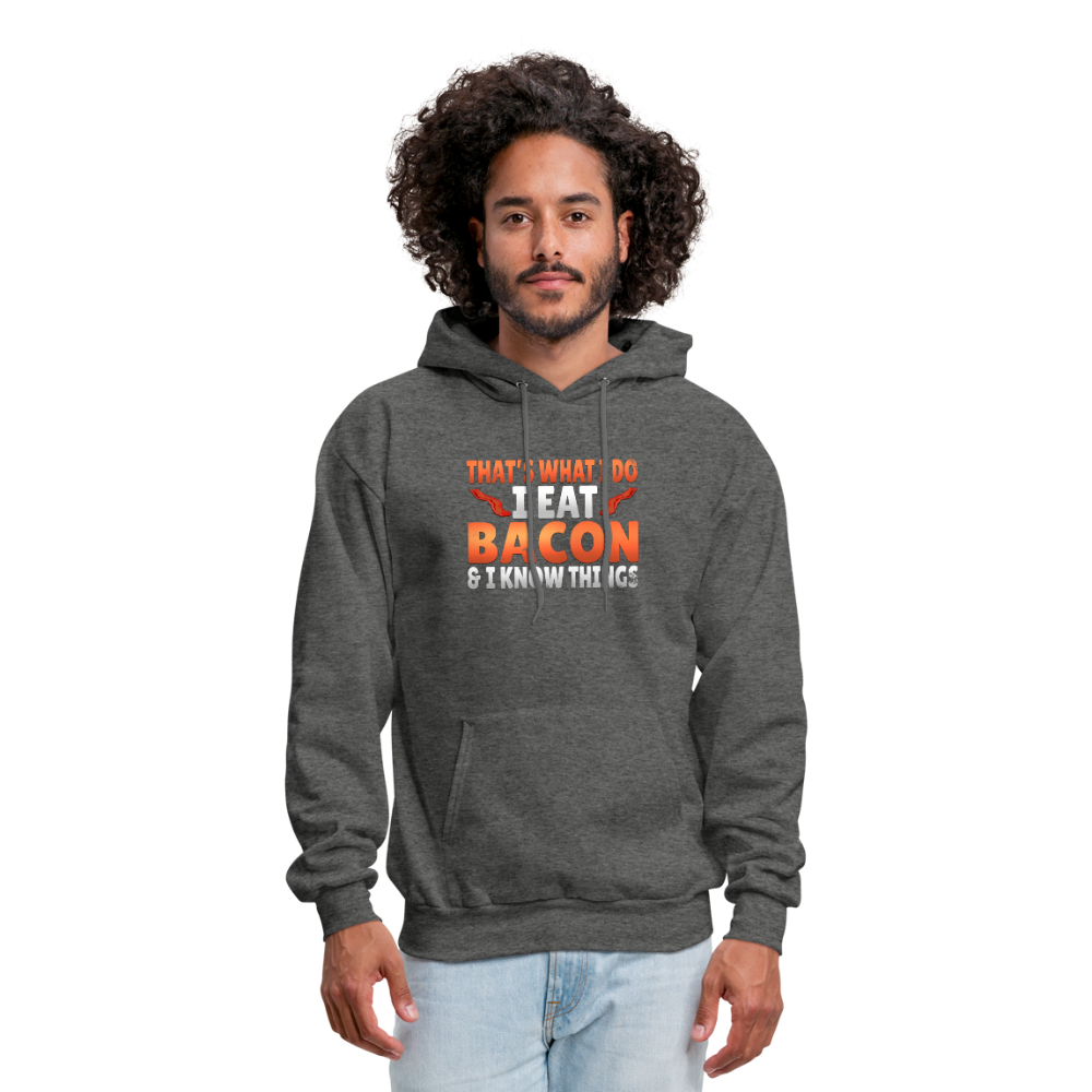 Funny I Eat Bacon And Know Things Bacon Lover Men's Hoodie - charcoal gray