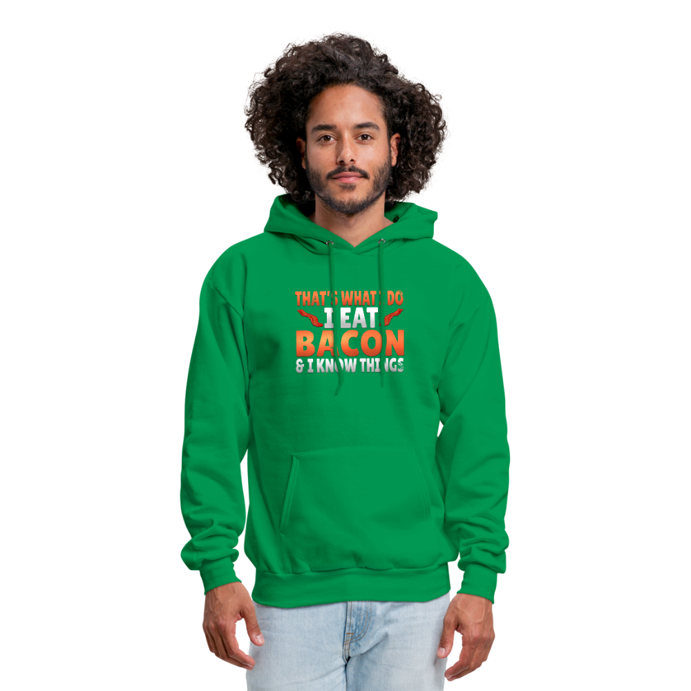 Funny I Eat Bacon And Know Things Bacon Lover Men's Hoodie - kelly green