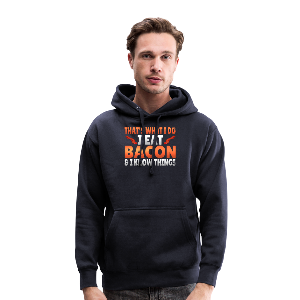 Funny I Eat Bacon And Know Things Bacon Lover Men’s Heavyweight Premium Hoodie - navy