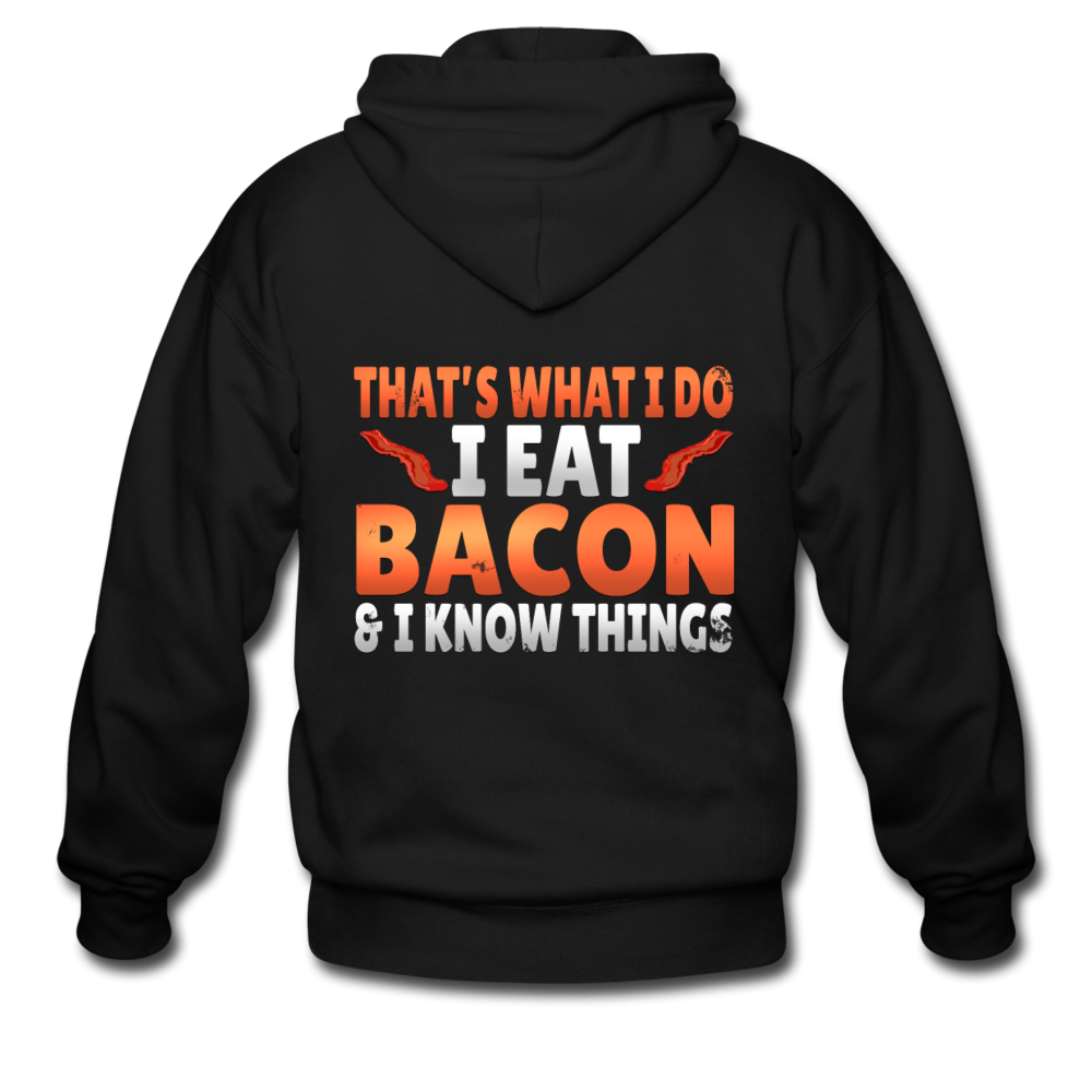 Funny I Eat Bacon And Know Things Bacon Lover Men's Zip Hoodie - black