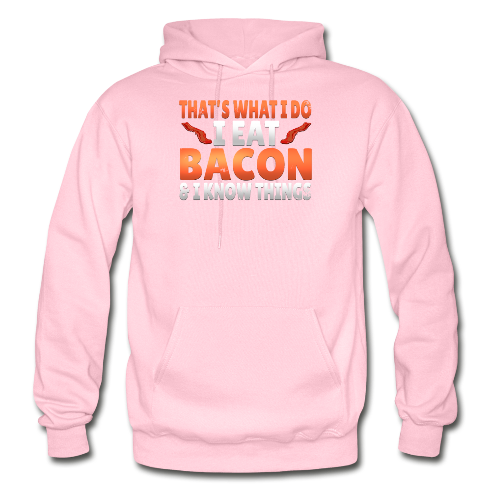 Funny I Eat Bacon And Know Things Bacon Lover Gildan Heavy Blend Adult Hoodie - light pink