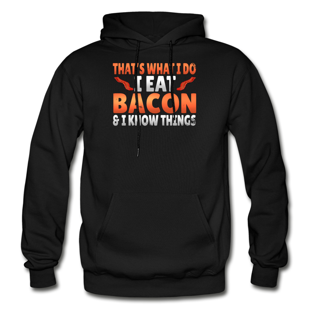 Funny I Eat Bacon And Know Things Bacon Lover Gildan Heavy Blend Adult Hoodie - black