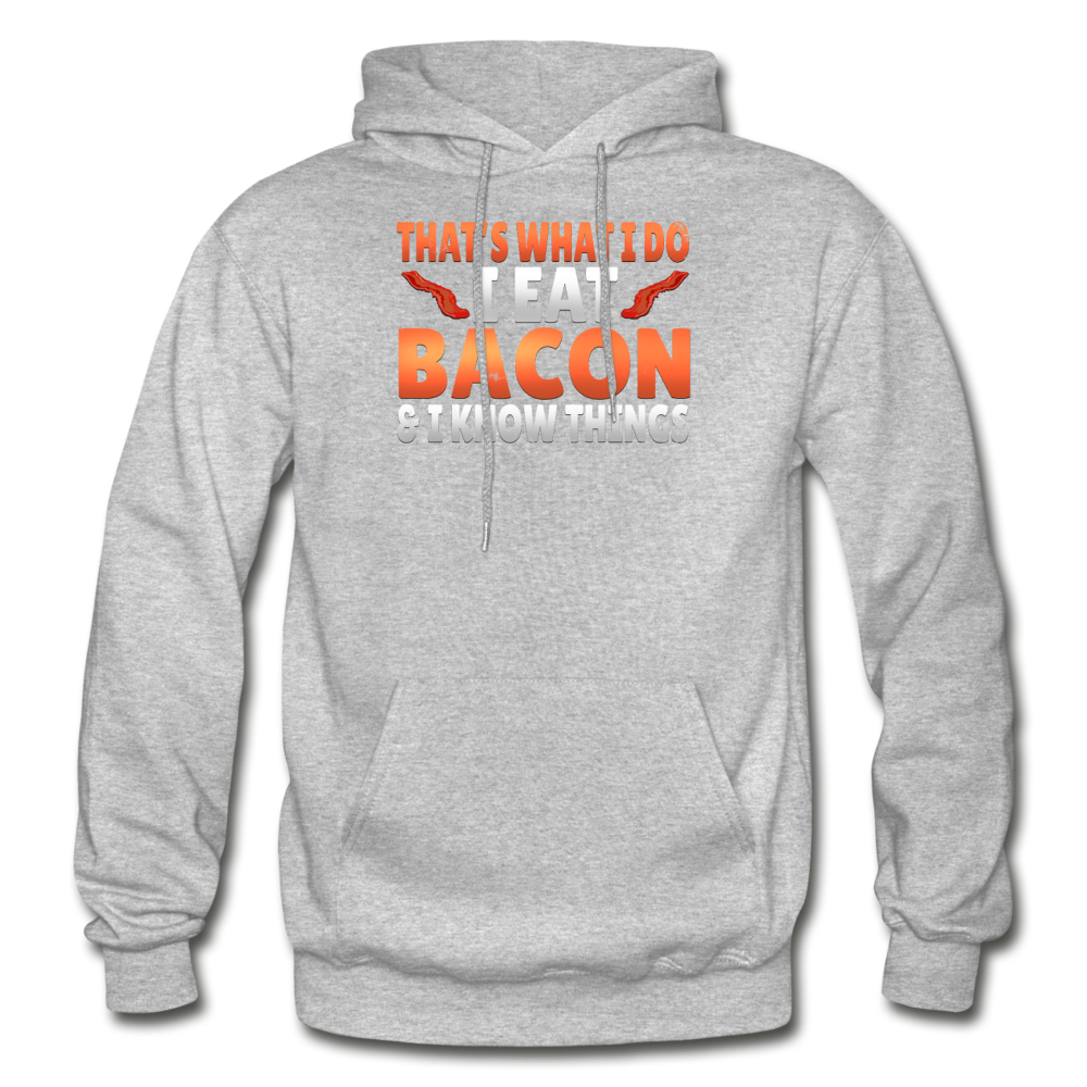 Funny I Eat Bacon And Know Things Bacon Lover Gildan Heavy Blend Adult Hoodie - heather gray