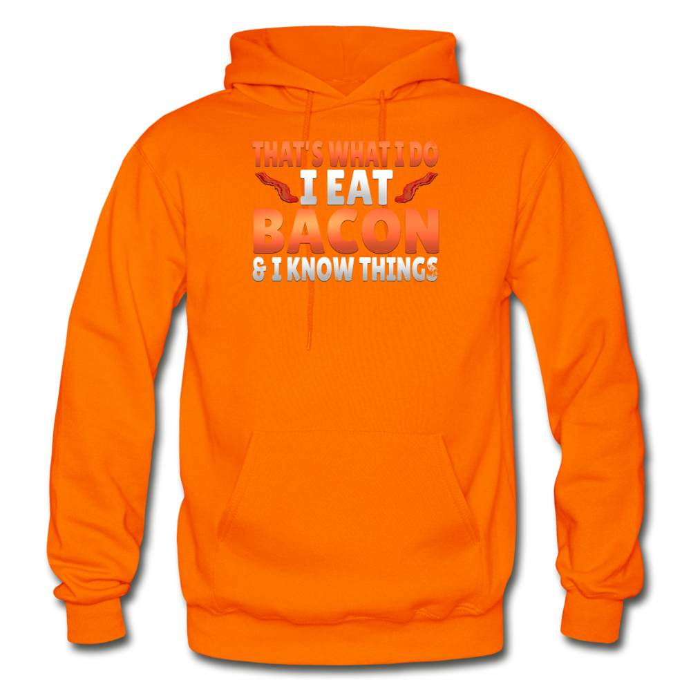 Funny I Eat Bacon And Know Things Bacon Lover Gildan Heavy Blend Adult Hoodie - orange