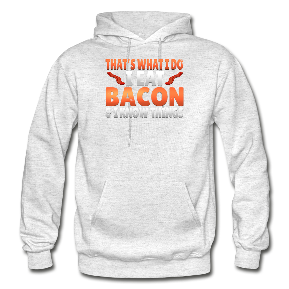 Funny I Eat Bacon And Know Things Bacon Lover Gildan Heavy Blend Adult Hoodie - light heather gray