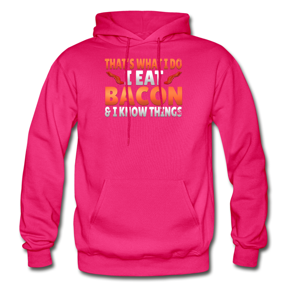 Funny I Eat Bacon And Know Things Bacon Lover Gildan Heavy Blend Adult Hoodie - fuchsia